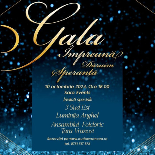 Gala &quot;Împreună Dăruim Speranță&quot; pentru susținerea copiilor cu autism