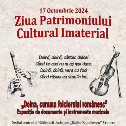 Biblioteca Județeană &quot;Duiliu Zamfirescu&quot; Vrancea lansează expoziția &quot;Doina, cununa folclorului românesc&quot;