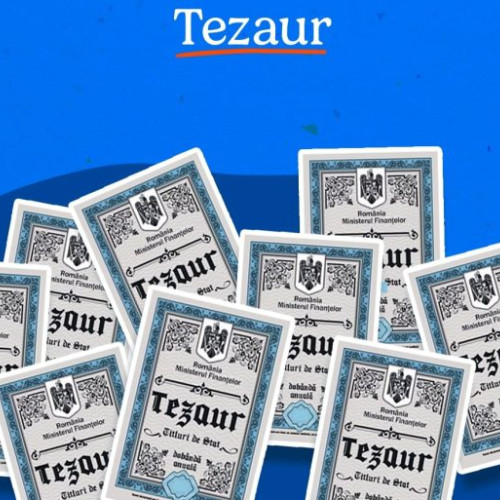 Românii pot investi în titluri de stat TEZAUR cu dobânzi atractive