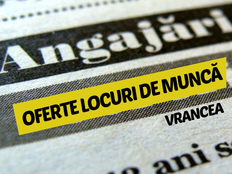lista locurilor de munca vacante în vrancea și în străinătate, prin rețeaua EURES