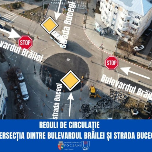 Reguli noi pentru accesul în intersecția Brăilei și Bucegi din Focșani