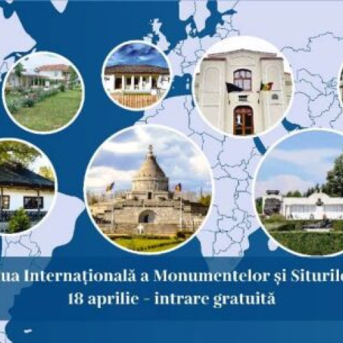 Intrarea Gratuită la Muzeele din Vrancea de Ziua Monumentelor și Siturilor Internaționale