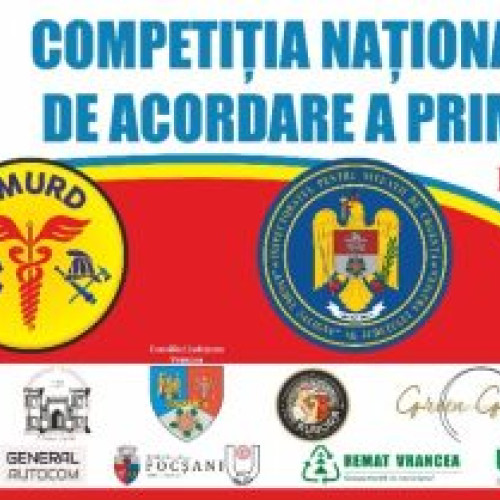 Vrancea, gazdă a Competiției naționale de descarcerare și de acordare a primului ajutor calificat