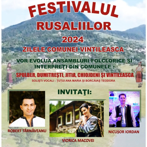 Festivalul Rusaliilor organizat la Vintileasca: O sarbatoare campeneasca de neratat